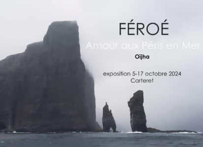 FEROE - Amour aux Péris en Mer. Exposition du 5 au 17 octobre 2024. ©Oïjha2024